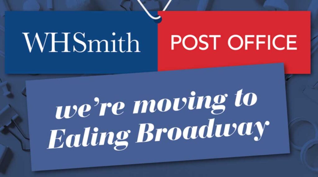 Ealing Post Office and WH Smith have moved into Ealing Broadway Center