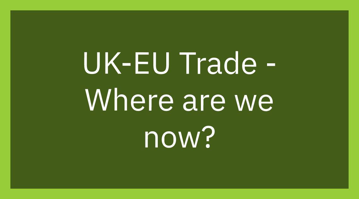 uk-eu_trade_where_are_we_now_webinar