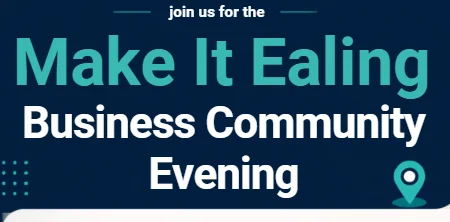 Make It Ealing Business Community Evening